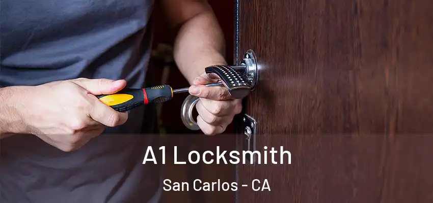  A1 Locksmith San Carlos - CA