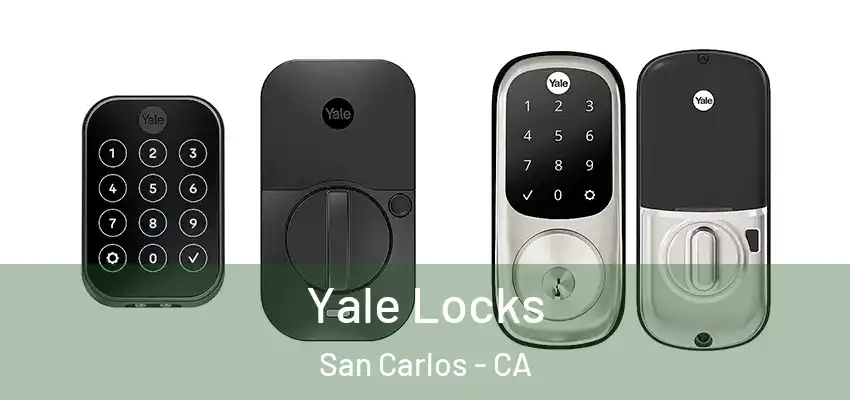  Yale Locks San Carlos - CA